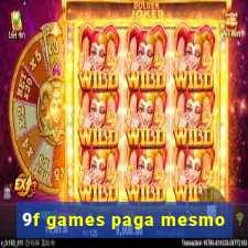 9f games paga mesmo